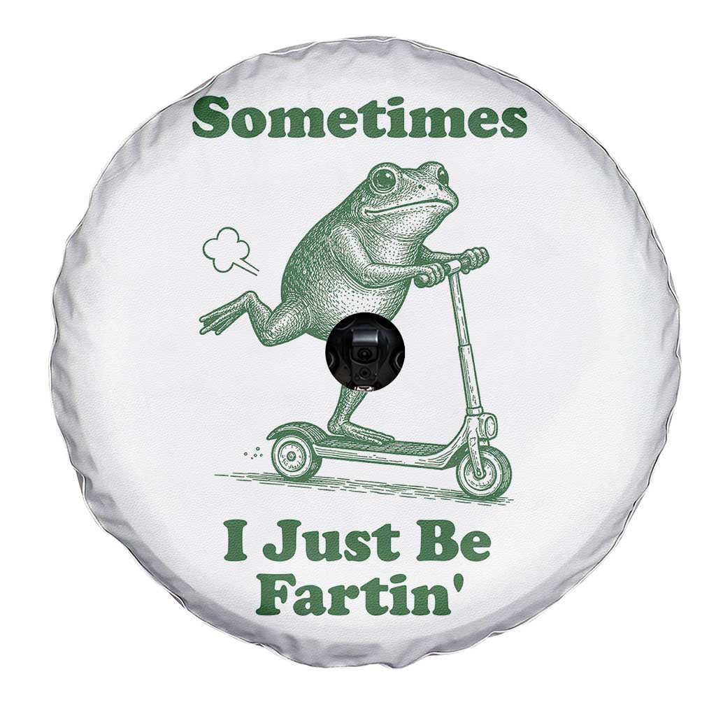 Sometimes I Just Be Fartin Spare Tire Cover Vintage 90s Funny Frog Meme Unhinged Gag Gift - Wonder Print Shop