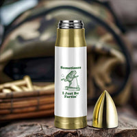 Sometimes I Just Be Fartin Bullet Tumbler Vintage 90s Funny Frog Meme Unhinged Gag Gift - Wonder Print Shop