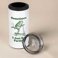 Sometimes I Just Be Fartin 4 in 1 Can Cooler Tumbler Vintage 90s Funny Frog Meme Unhinged Gag Gift - Wonder Print Shop