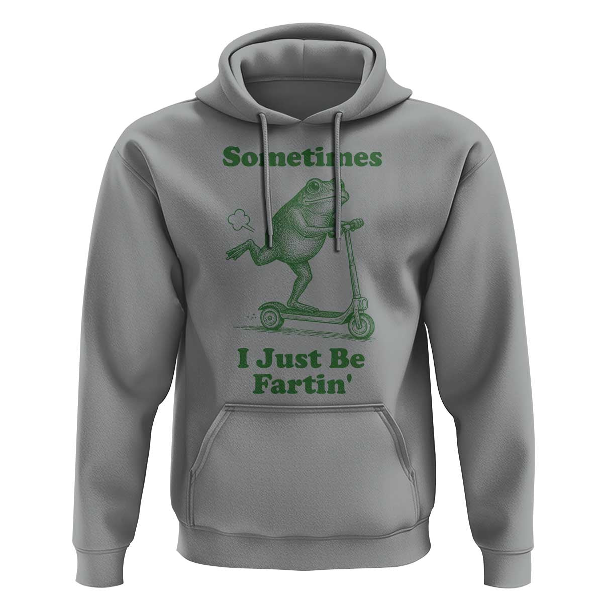 Sometimes I Just Be Fartin Hoodie Vintage 90s Funny Frog Meme Unhinged Gag Gift - Wonder Print Shop