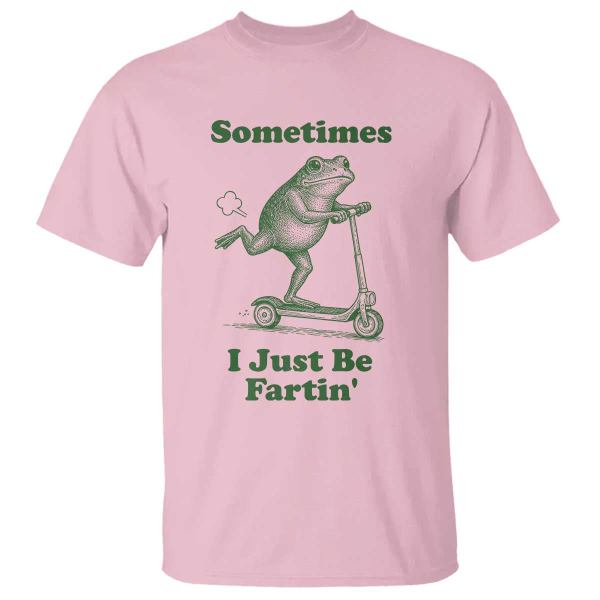 Sometimes I Just Be Fartin T Shirt Vintage 90s Funny Frog Meme Unhinged Gag Gift - Wonder Print Shop