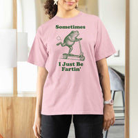 Sometimes I Just Be Fartin T Shirt For Women Vintage 90s Funny Frog Meme Unhinged Gag Gift - Wonder Print Shop
