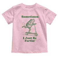 Sometimes I Just Be Fartin Toddler T Shirt Vintage 90s Funny Frog Meme Unhinged Gag Gift - Wonder Print Shop