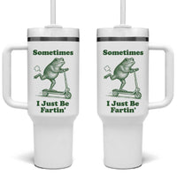 Sometimes I Just Be Fartin Tumbler With Handle Vintage 90s Funny Frog Meme Unhinged Gag Gift - Wonder Print Shop