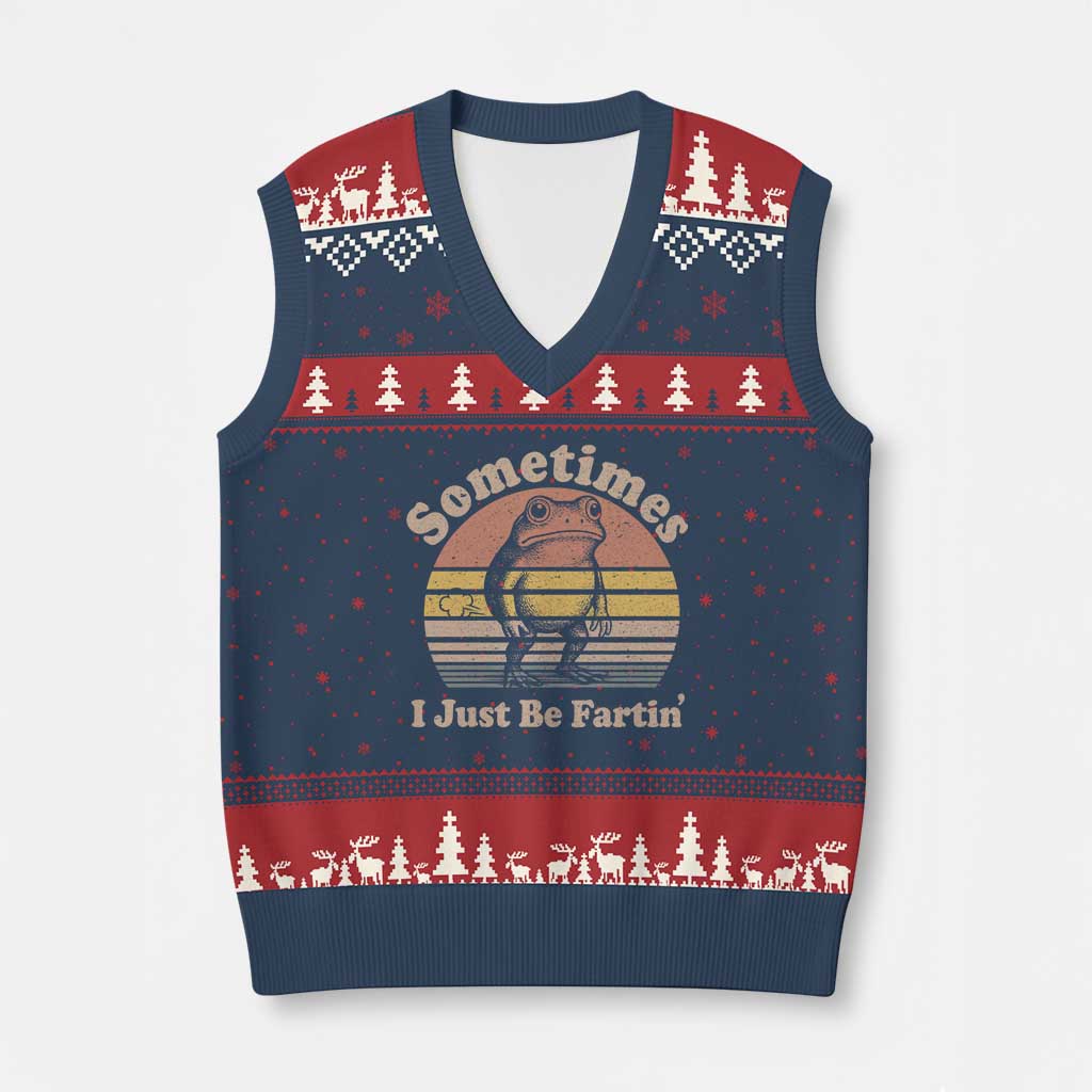 Sometimes I Just Be Fartin Frog V-Neck Knit Sweater Vest Funny Silly Unhinged Meme Vintage - Wonder Print Shop