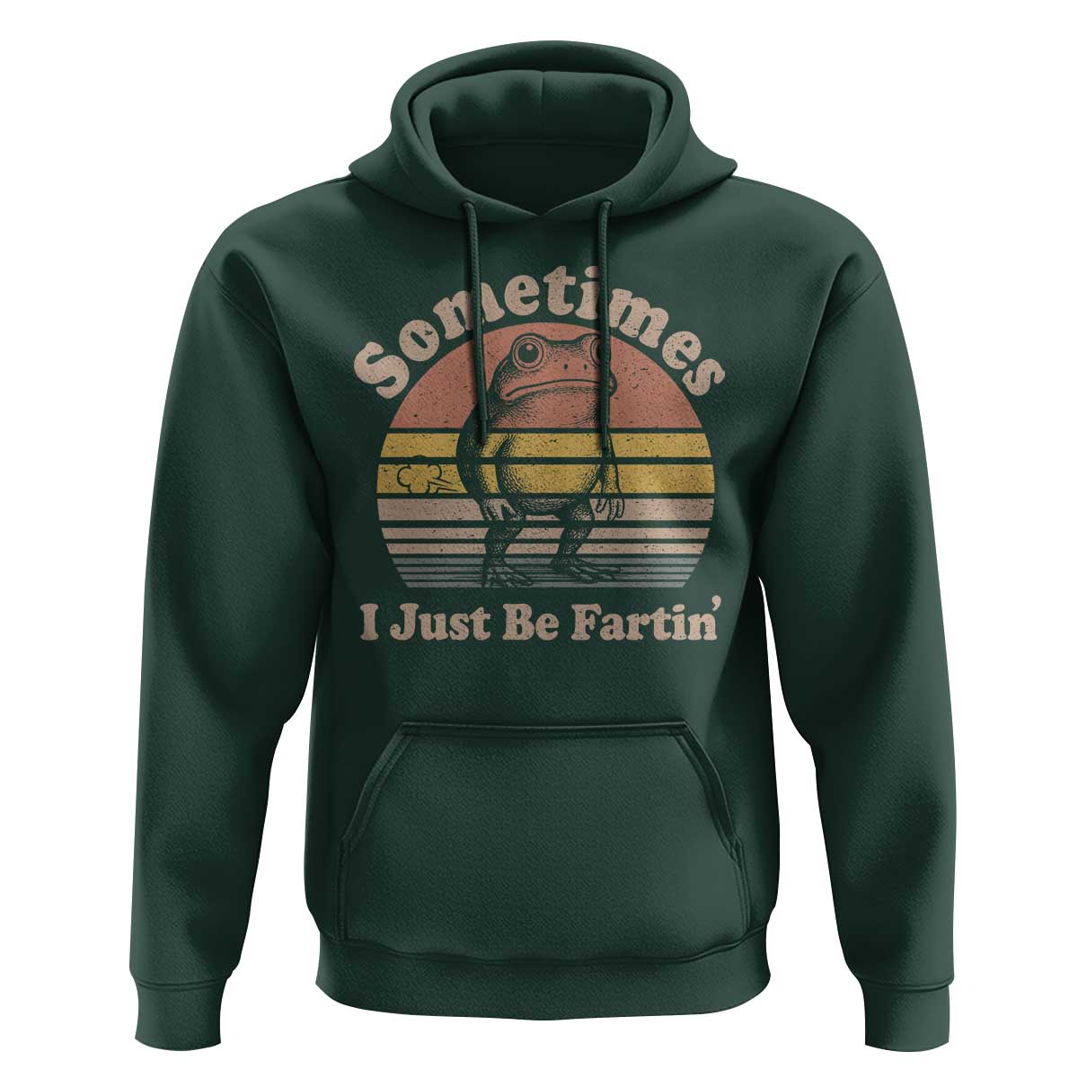 Sometimes I Just Be Fartin Frog Hoodie Funny Silly Unhinged Meme Vintage - Wonder Print Shop