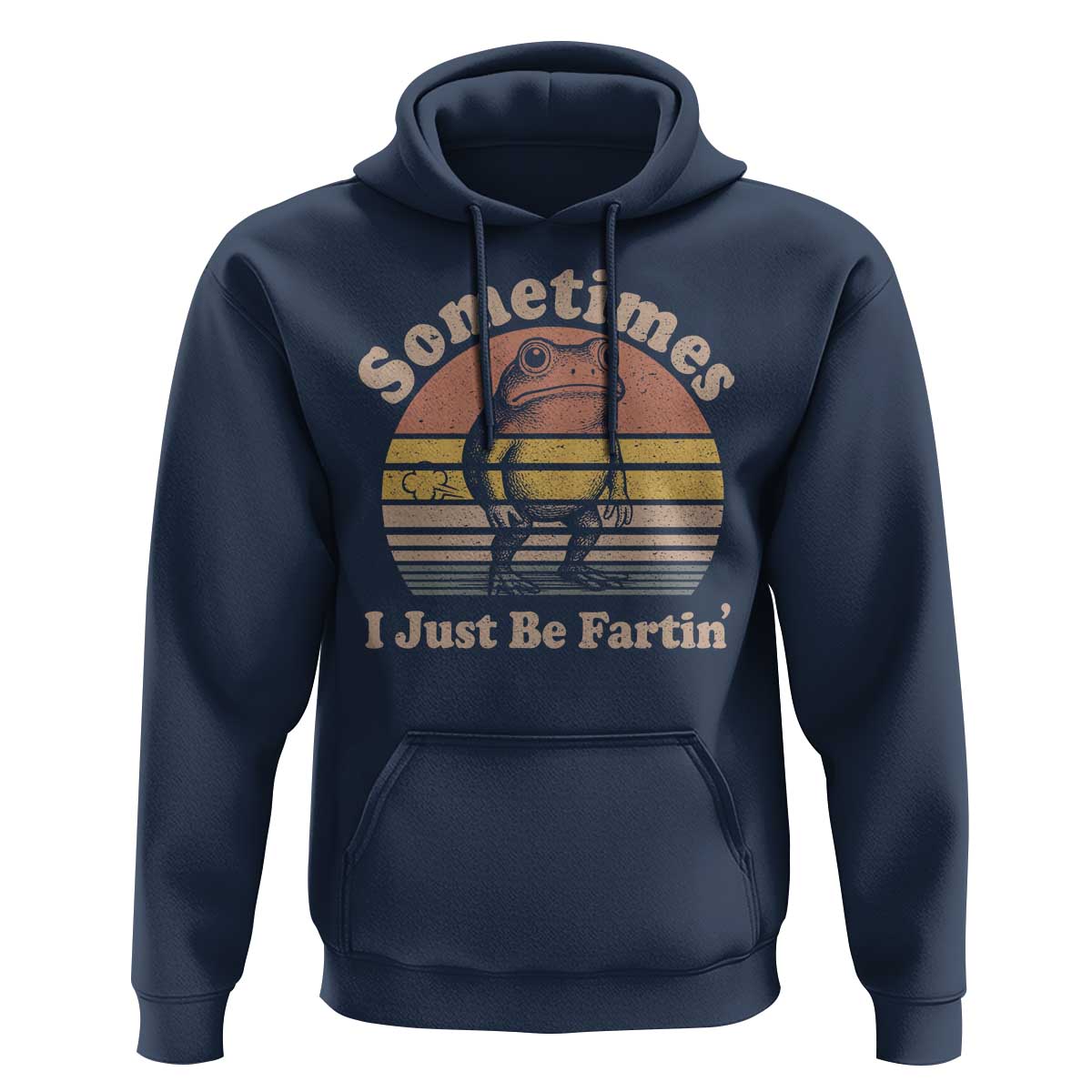 Sometimes I Just Be Fartin Frog Hoodie Funny Silly Unhinged Meme Vintage - Wonder Print Shop