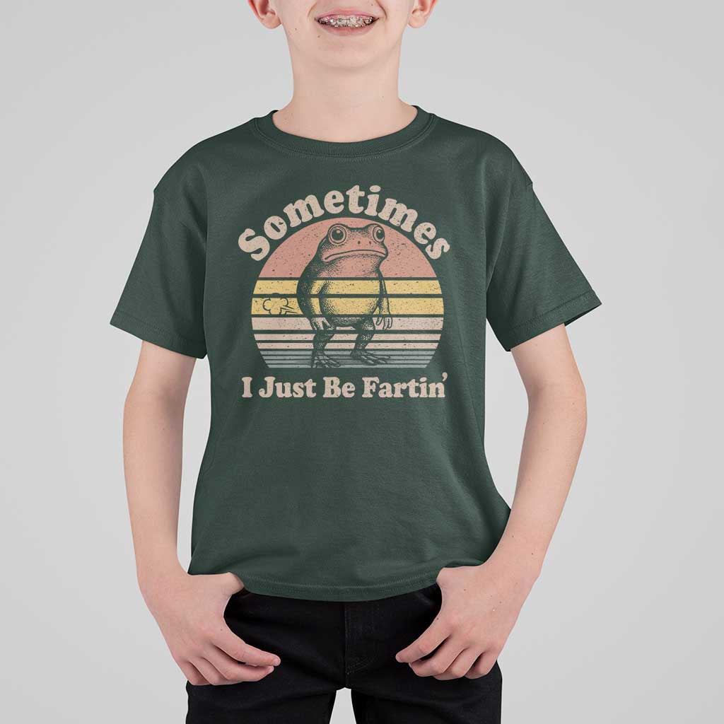 Sometimes I Just Be Fartin Frog T Shirt For Kid Funny Silly Unhinged Meme Vintage - Wonder Print Shop