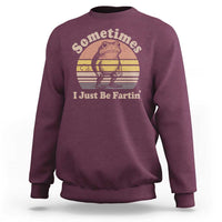 Sometimes I Just Be Fartin Frog Sweatshirt Funny Silly Unhinged Meme Vintage - Wonder Print Shop