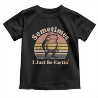 Sometimes I Just Be Fartin Frog Toddler T Shirt Funny Silly Unhinged Meme Vintage - Wonder Print Shop