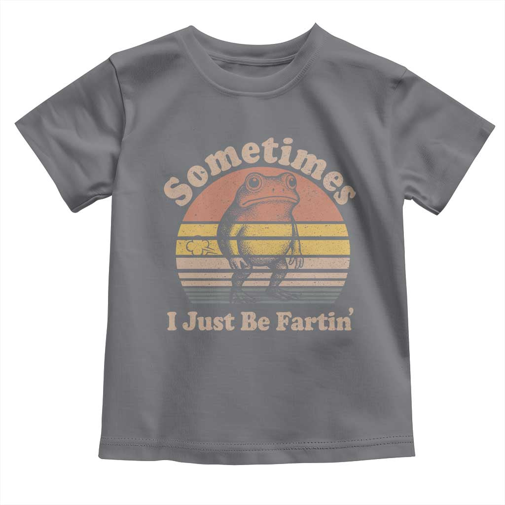 Sometimes I Just Be Fartin Frog Toddler T Shirt Funny Silly Unhinged Meme Vintage - Wonder Print Shop