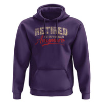 Funny Retired 2025 Hoodie Retirement Not My Problem Anymore