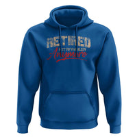 Funny Retired 2025 Hoodie Retirement Not My Problem Anymore