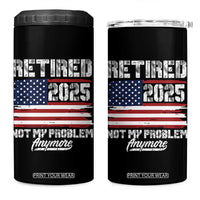 Vintage Retired 2025 4 in 1 Can Cooler Tumbler Not My Problem Anymore American Flag TS10