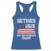Vintage Retired 2025 Racerback Tank Top Not My Problem Anymore American Flag TS10