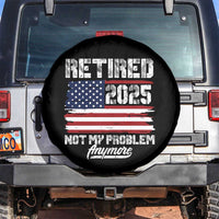 Vintage Retired 2025 Spare Tire Cover Not My Problem Anymore American Flag TS10
