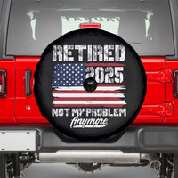 Vintage Retired 2025 Spare Tire Cover Not My Problem Anymore American Flag TS10