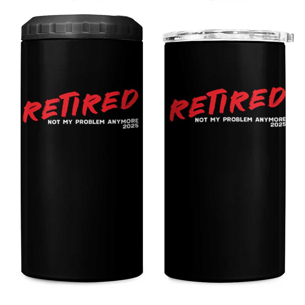 Retired 2025 4 in 1 Can Cooler Tumbler Not My Problem Anymore 90s Vintage Style