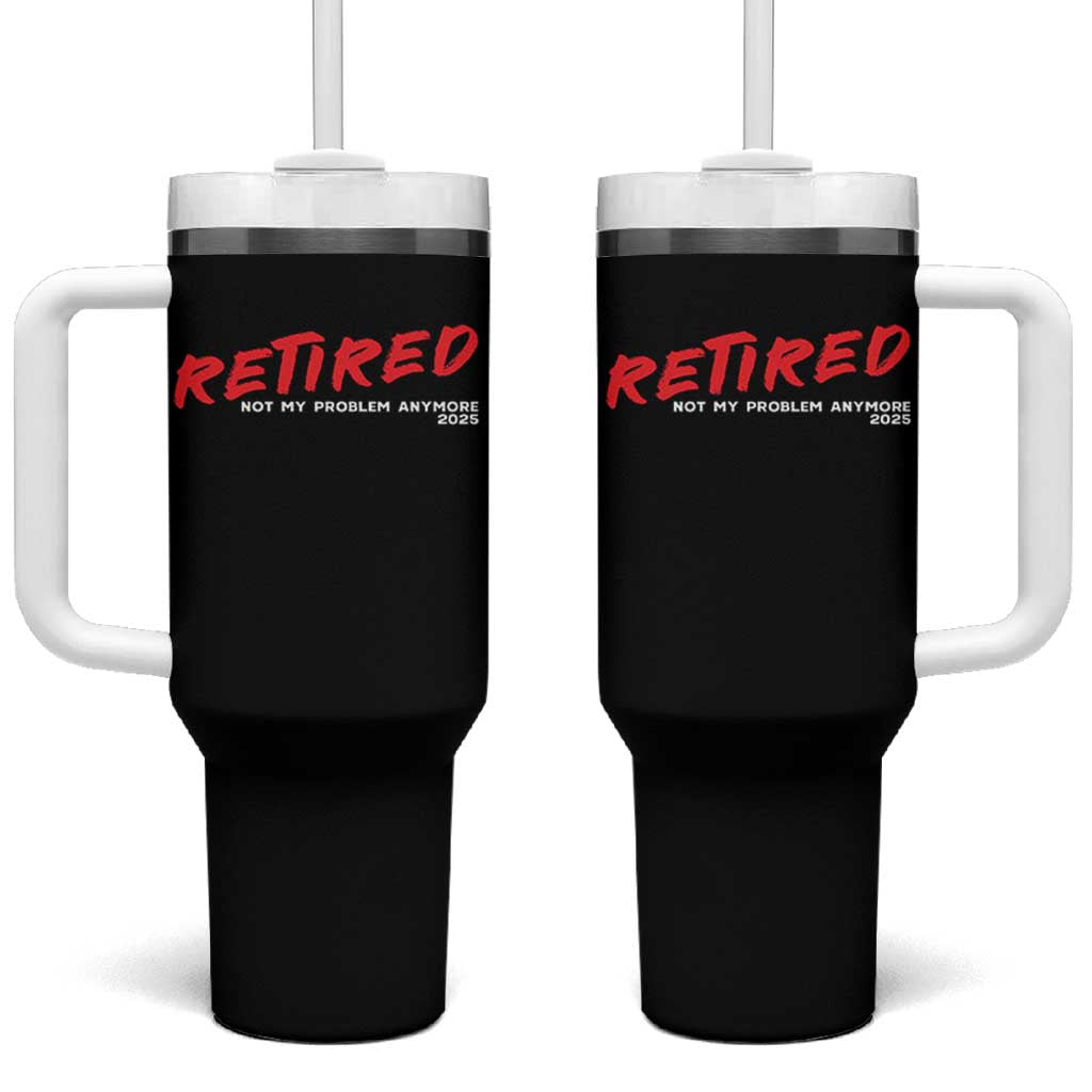 Retired 2025 Tumbler With Handle Not My Problem Anymore 90s Vintage Style