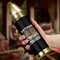 Funny Cat Retired Bullet Tumbler Not My Problem Anymore 90s Vintage Style