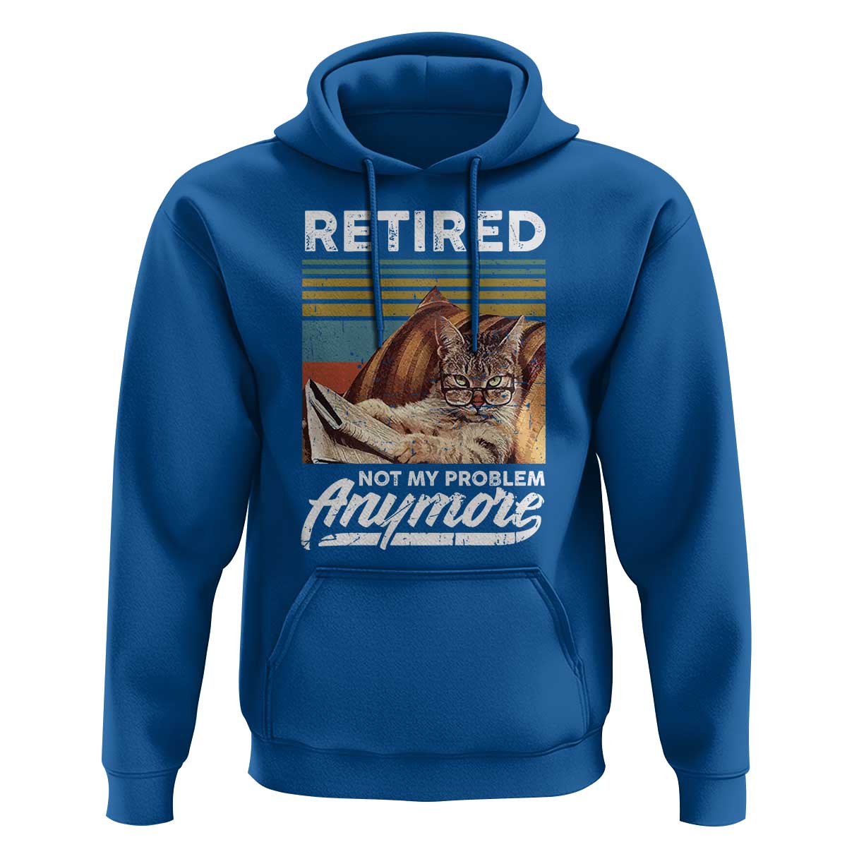 Funny Cat Retired Hoodie Not My Problem Anymore 90s Vintage Style