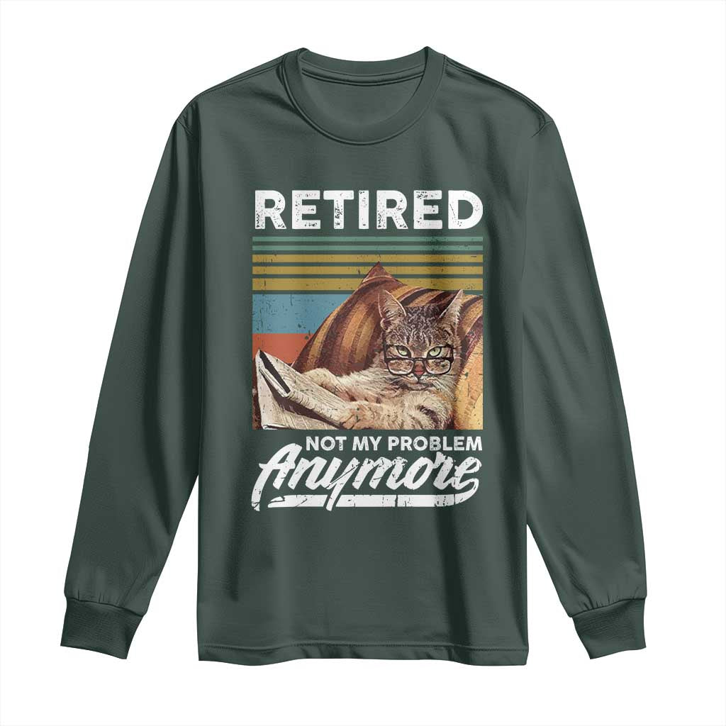 Funny Cat Retired Long Sleeve Shirt Not My Problem Anymore 90s Vintage Style