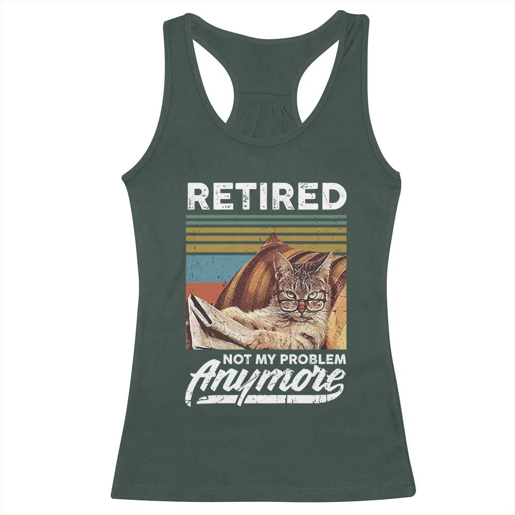 Funny Cat Retired Racerback Tank Top Not My Problem Anymore 90s Vintage Style