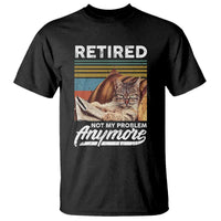 Funny Cat Retired T Shirt Not My Problem Anymore 90s Vintage Style