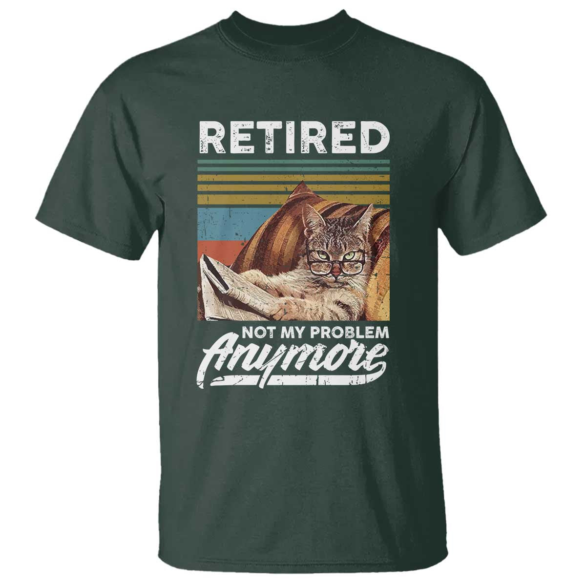 Funny Cat Retired T Shirt Not My Problem Anymore 90s Vintage Style