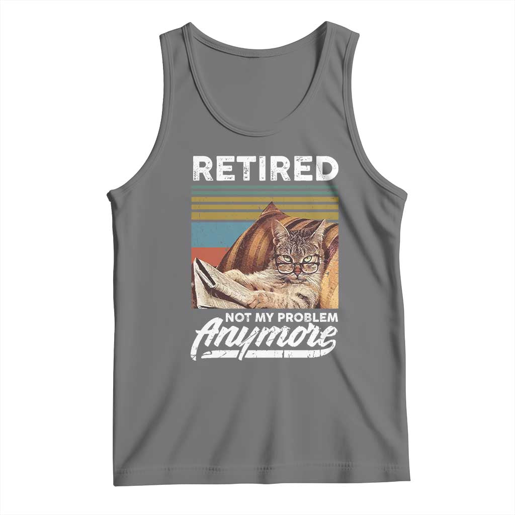 Funny Cat Retired Tank Top Not My Problem Anymore 90s Vintage Style