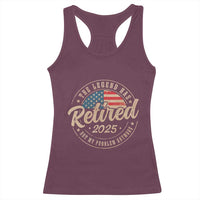 Funny Retirement Gifts Racerback Tank Top Legend Has Retired 2025 Not My Problem Anymore US Flag