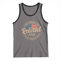 Funny Retirement Gifts Tank Top Legend Has Retired 2025 Not My Problem Anymore US Flag