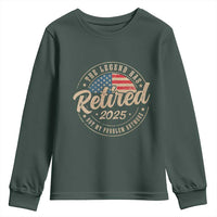 Funny Retirement Gifts Youth Sweatshirt Legend Has Retired 2025 Not My Problem Anymore US Flag