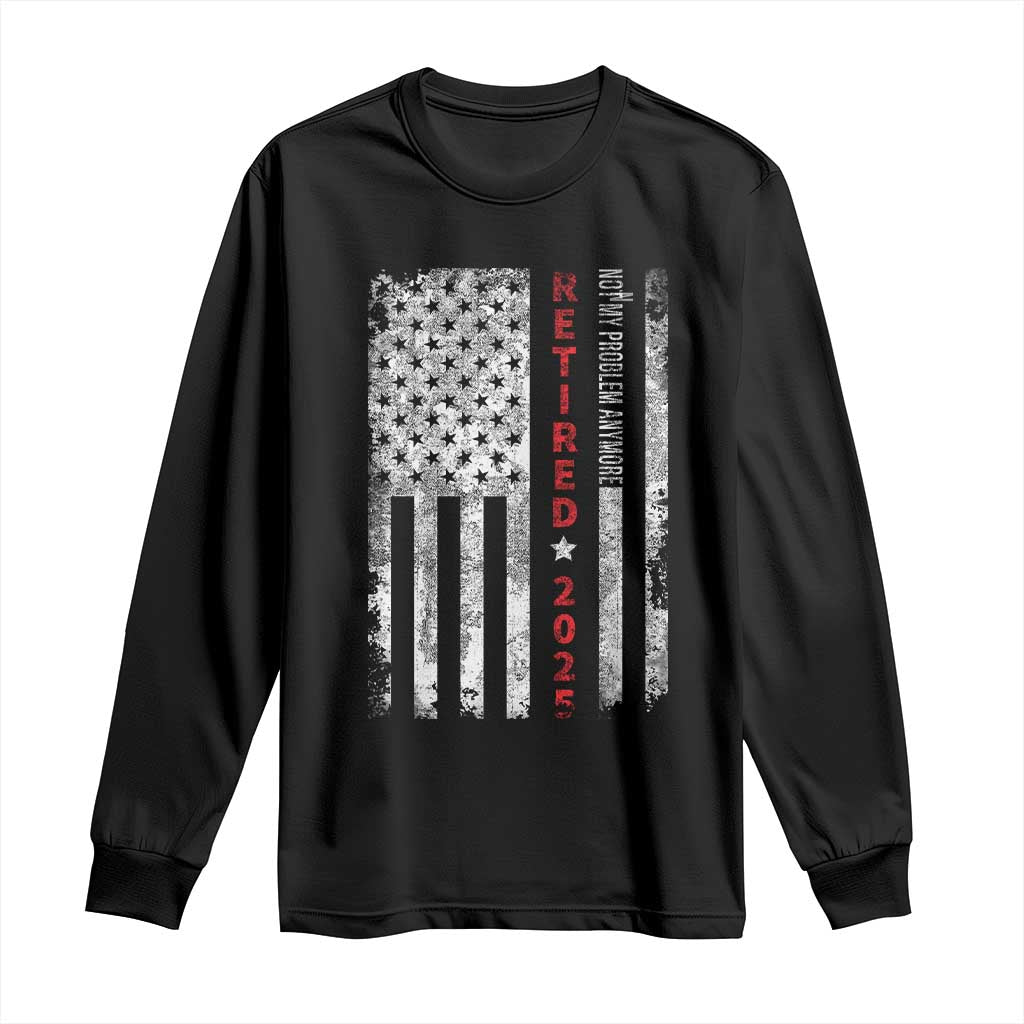 Retired 2025 Long Sleeve Shirt Vintage Old American Flag - Wonder Print Shop
