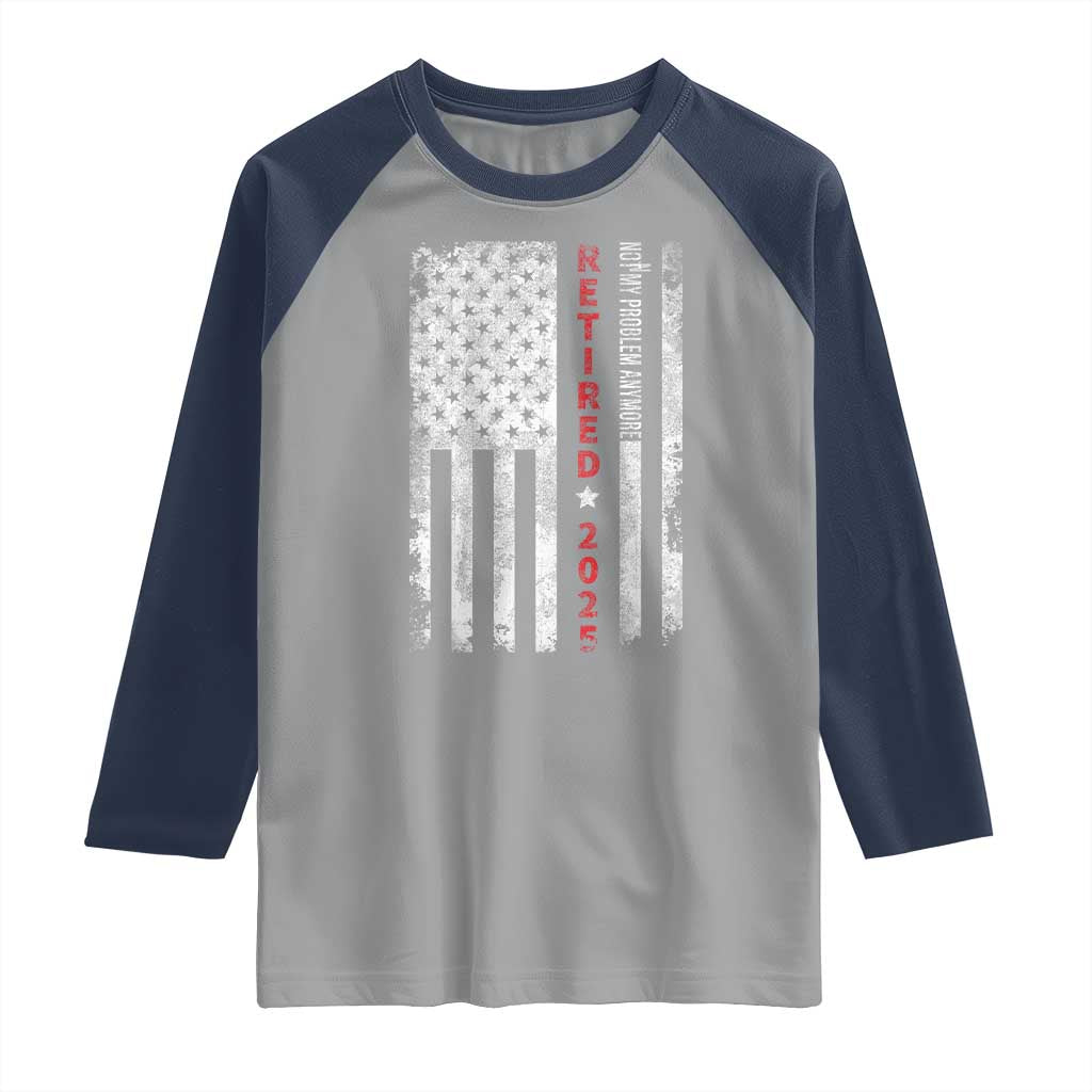 Retired 2025 Raglan Shirt Vintage Old American Flag - Wonder Print Shop
