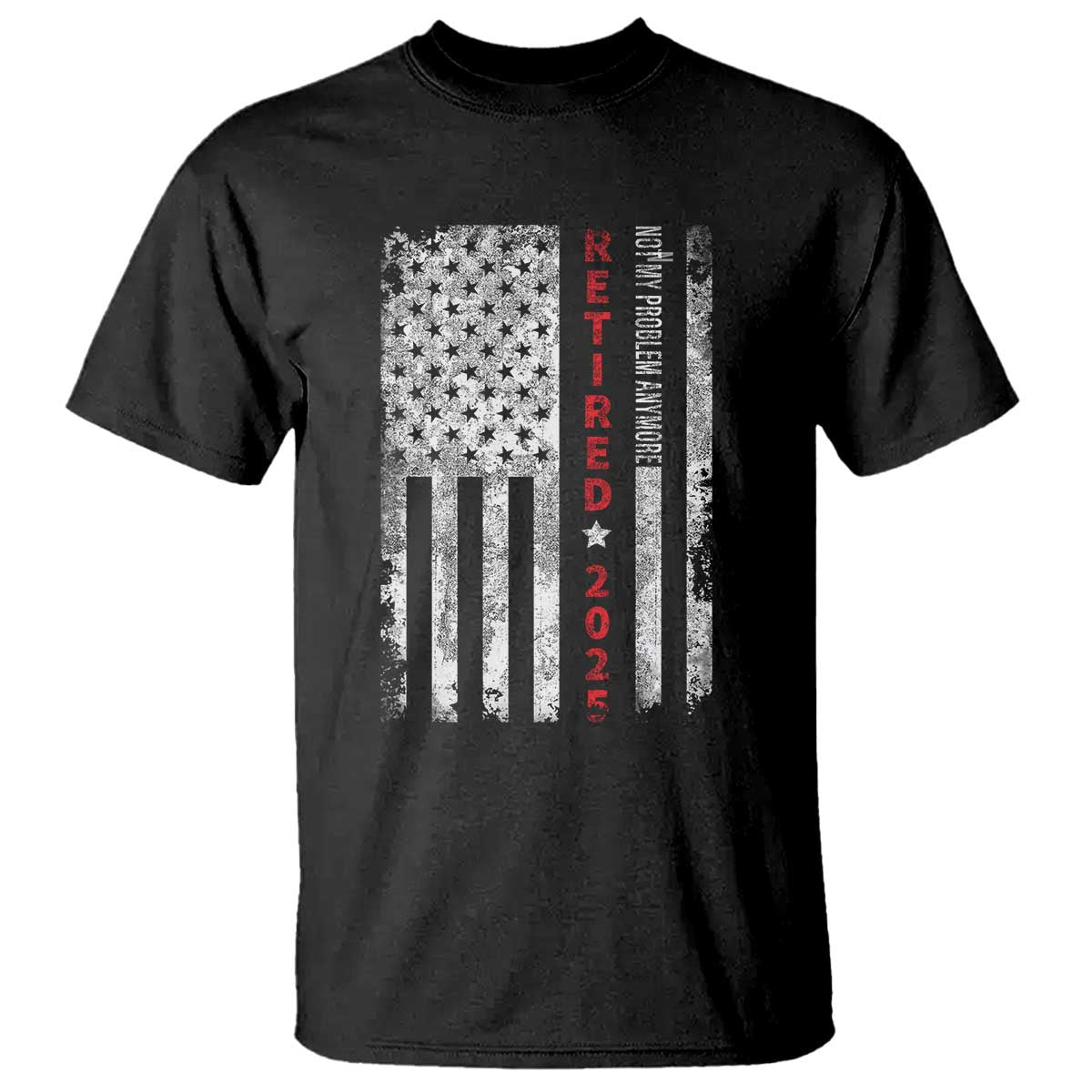 Retired 2025 T Shirt Vintage Old American Flag - Wonder Print Shop