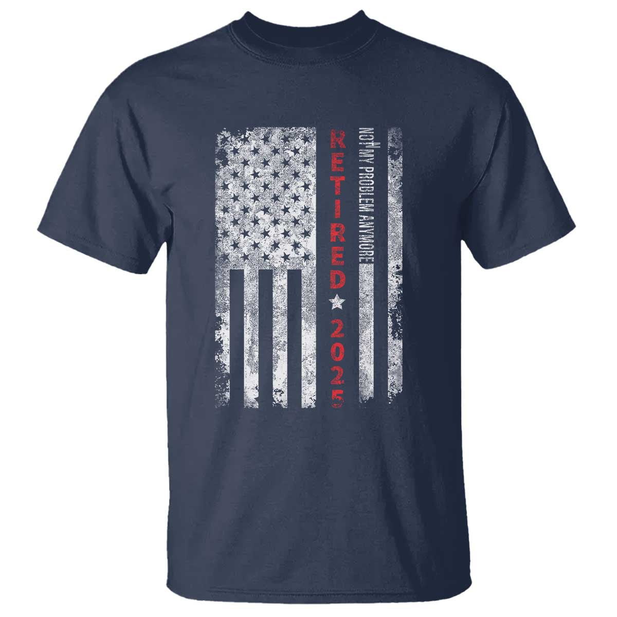 Retired 2025 T Shirt Vintage Old American Flag - Wonder Print Shop