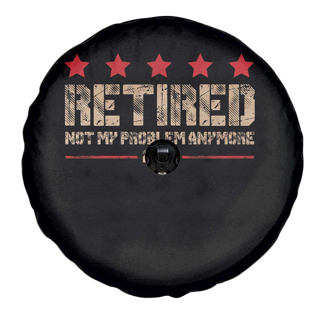 Vintage Retired 2025 Spare Tire Cover Not My Problem American Flag Retirement Gifts
