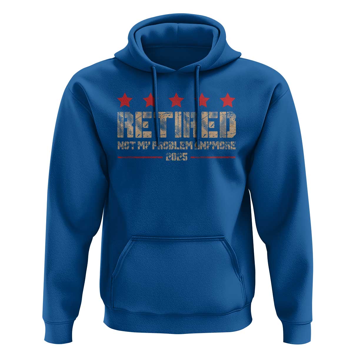 Vintage Retired 2025 Hoodie Not My Problem American Flag Retirement Gifts