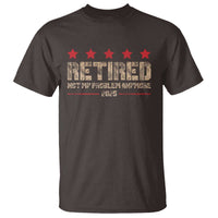 Vintage Retired 2025 T Shirt Not My Problem American Flag Retirement Gifts