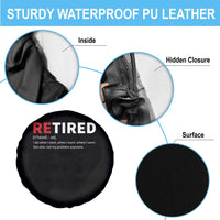 Funny Retirement Gifts Spare Tire Cover Retired Not My Problem Anymore I Do What I Want