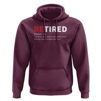 Funny Retirement Gifts Hoodie Retired Not My Problem Anymore I Do What I Want