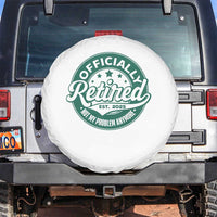 Vintage Retirement 2025 Spare Tire Cover Retired Not My Problem Anymore