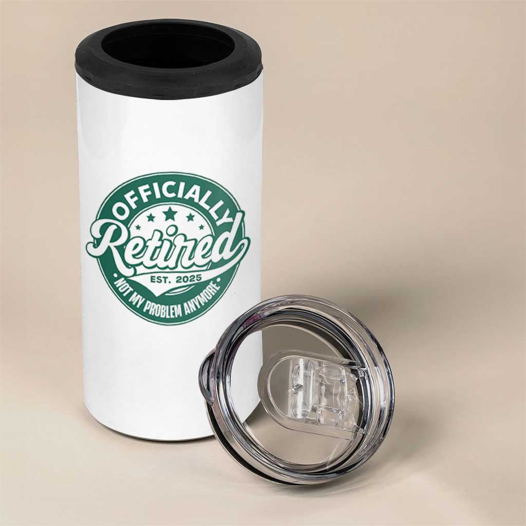 Vintage Retirement 2025 4 in 1 Can Cooler Tumbler Retired Not My Problem Anymore
