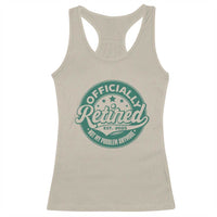 Vintage Retirement 2025 Racerback Tank Top Retired Not My Problem Anymore