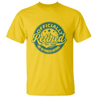 Vintage Retirement 2025 T Shirt Retired Not My Problem Anymore