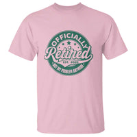 Vintage Retirement 2025 T Shirt Retired Not My Problem Anymore