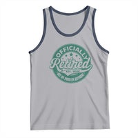 Vintage Retirement 2025 Tank Top Retired Not My Problem Anymore