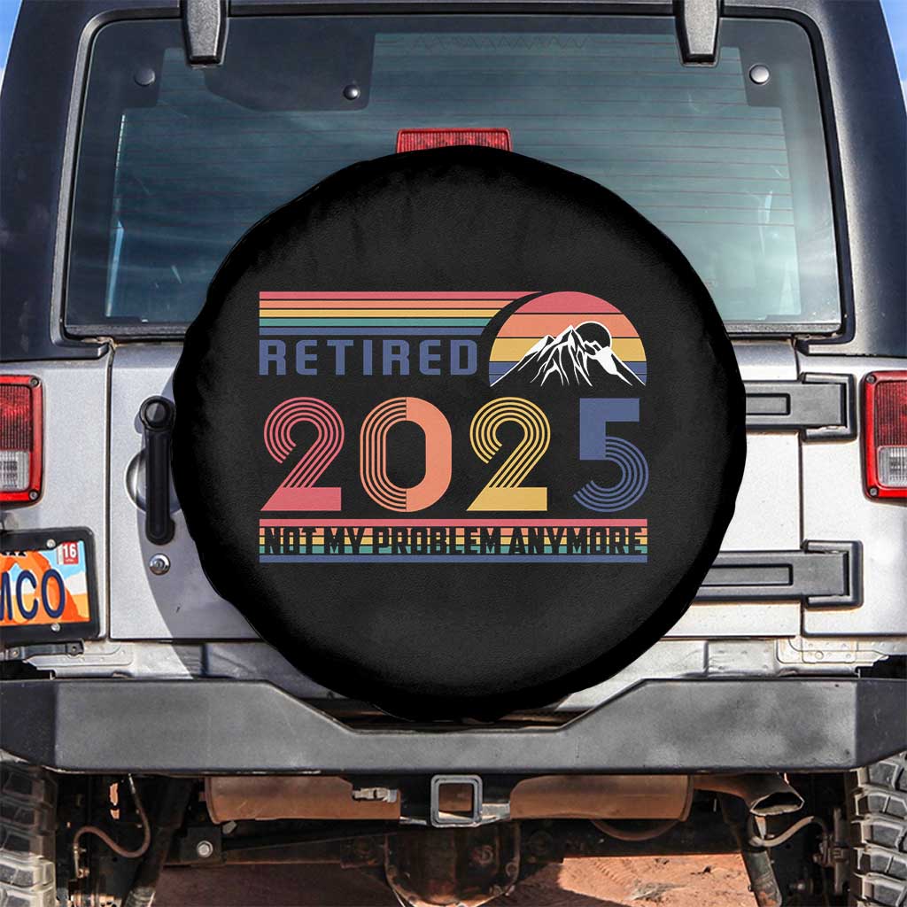 Retro Retired 2025 Spare Tire Cover Not My Problem Anymore