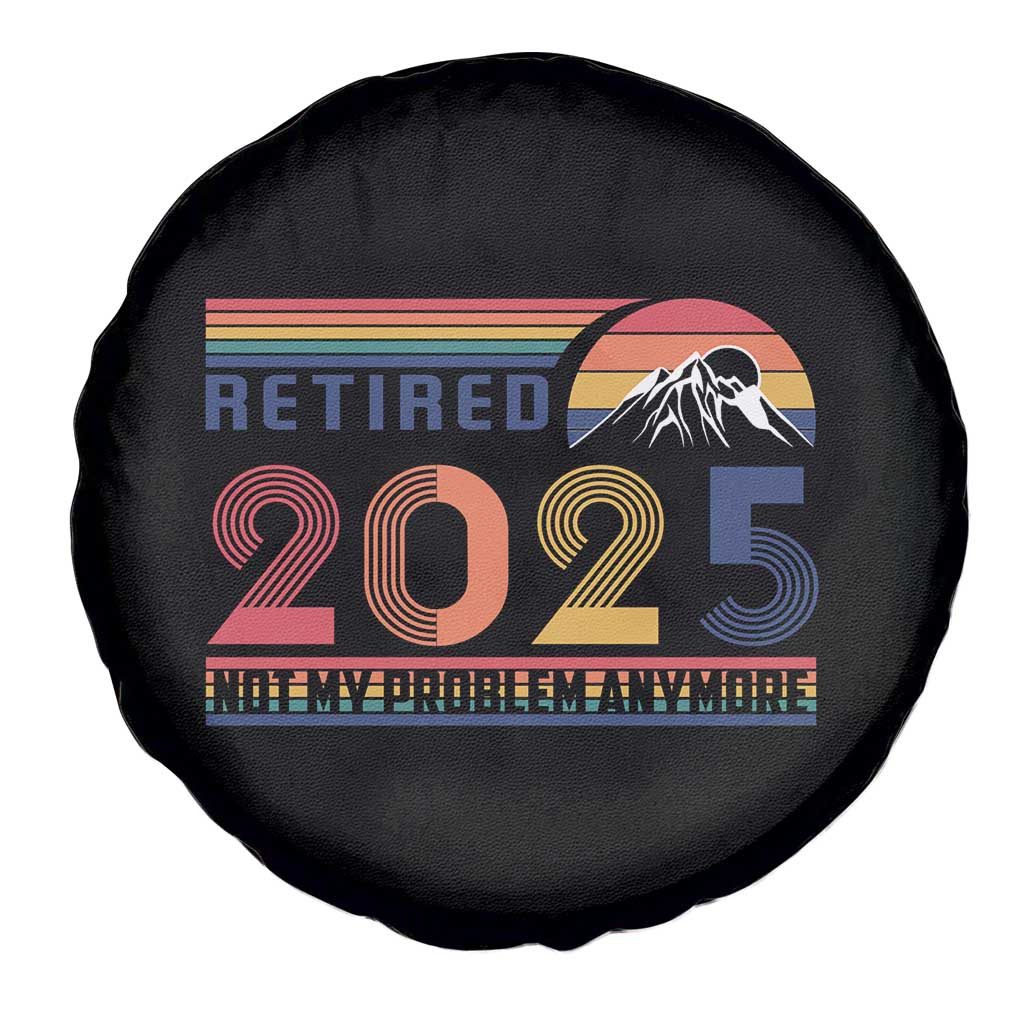 Retro Retired 2025 Spare Tire Cover Not My Problem Anymore